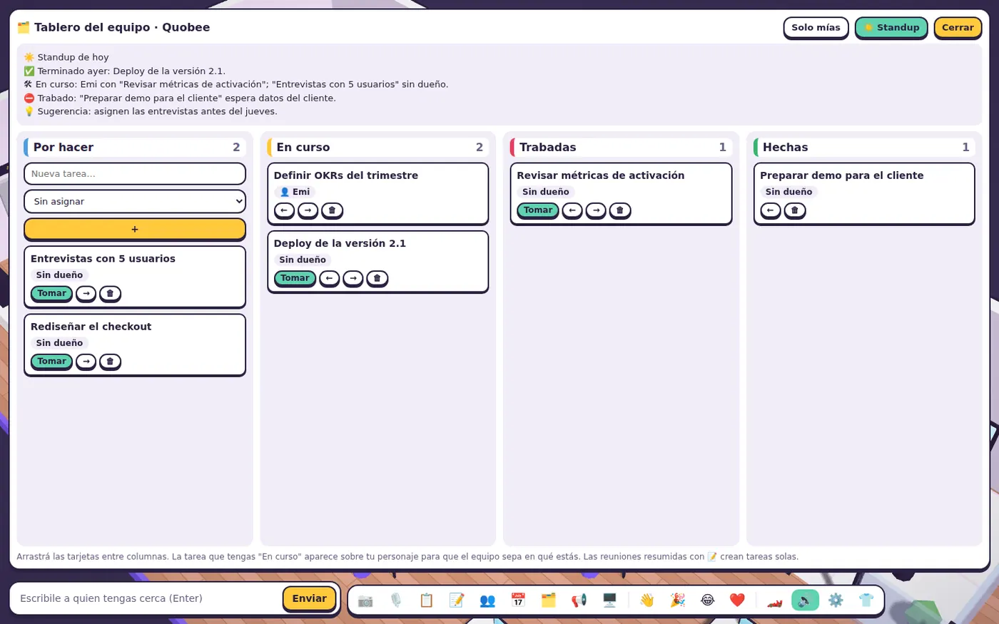 Tablero del equipo con columnas Por hacer, En curso, Trabadas y Hechas, y el standup del día arriba.